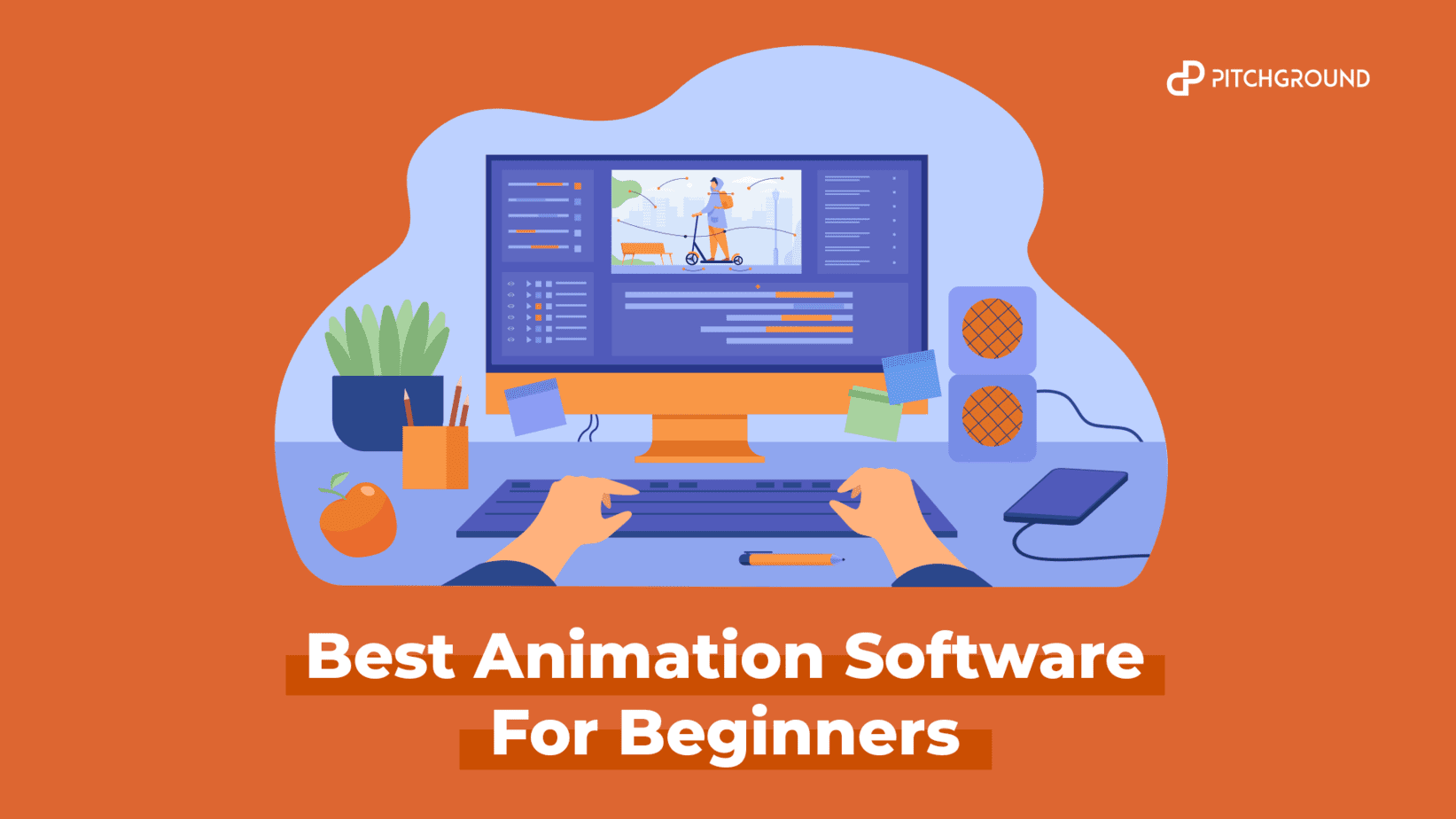 10 Best Animation Software for Beginners - PitchGround
