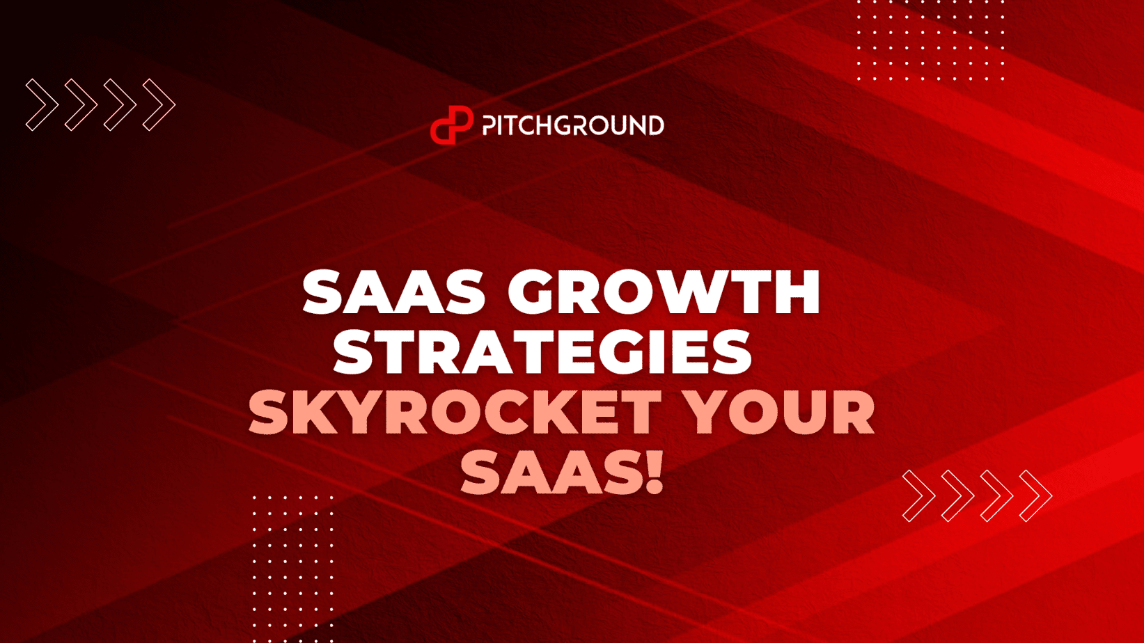 SaaS Growth Strategies
